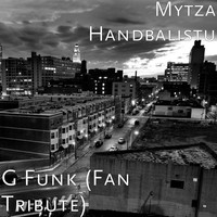 G Funk (Fan Tribute)