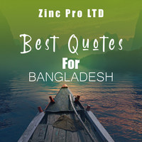 Best quotes for Bangladesh