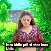 karo khile tope karo khile ptli si shoot