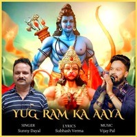 Yug Ram Ka Aaya