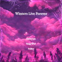 Winners Live Forever