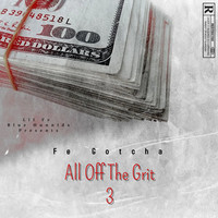 All off the Grit 3