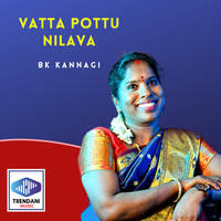 Vatta Pottu Nilava