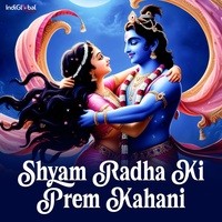 Shyam Radha Ki Prem Kahani