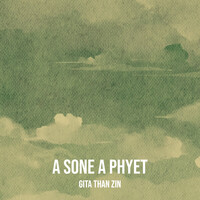 A Sone a Phyet