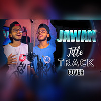 Jawan Title Track (Cover)