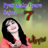 Pyar Nalo Pyare Sajna