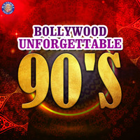 Bollywood Unforgettable 90's