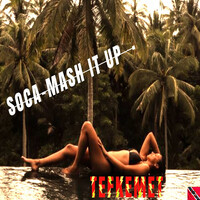 Soca-Mash It Up