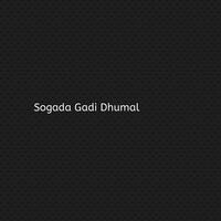 Sogada Gadi Dhumal