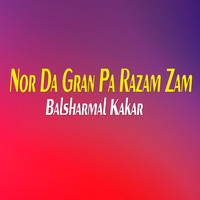 Nor Da Gran Pa Razam Zam