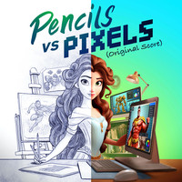 Pencils vs Pixels (Original Score)