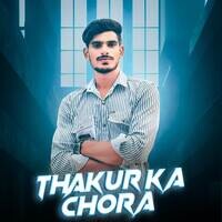 Thakur Ka Chora