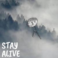 Stay Alive