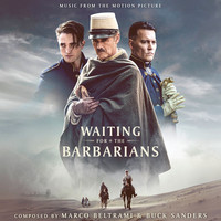 Waiting for the Barbarians (Music from the Motion Picture)