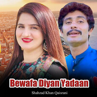 Bewafa Diyan Yadaan