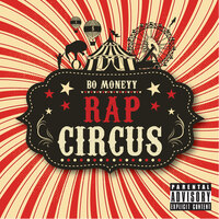 The Rap Circus, Vol. I