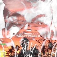 Valley Dazed II