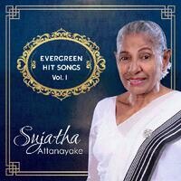 Sujatha Attanayake Evergreen Hit Songs Vol 1