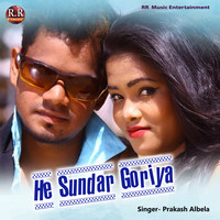 He Sundar Goriya