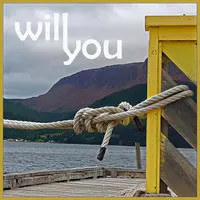 Will You