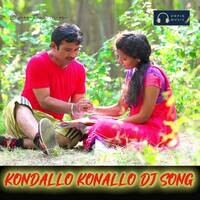 Kondallo Konallo DJ Song