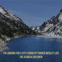 I’m Looking for a City/Going up Yonder (Medley) [Live]