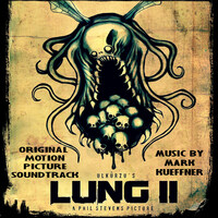 Lung II (Orignial Motion Picture Soundtrack)