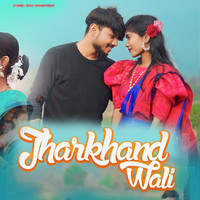 JHARKHAND WALI