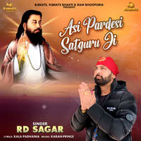 Asi Pardesi Satguru Ji