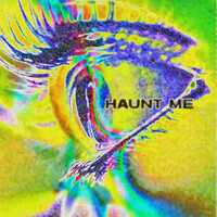 Haunt Me