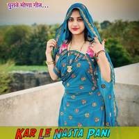 Kar Le Nasta Pani