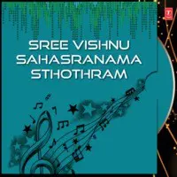 Sree Vishnu Sahasranama Sthothram
