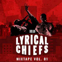 Chief Loud Lyrical Chiefs Mixtape ,Vol. 1