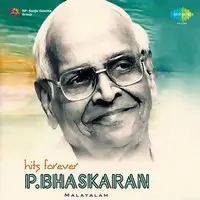 Hits Forever - P. Bhaskaran