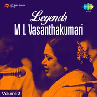 Legends M L Vasanthakumari Vol 2