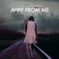 Away from Me