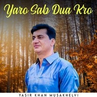 Yaro Sab Dua Karo