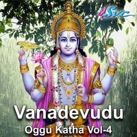 Vanadevudu Oggu Katha Vol 4