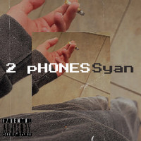 2 Phones