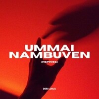 Ummai Nambuven (Reprise)