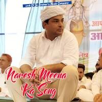 Naresh Meena Ka Song