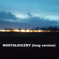 Nostalgiczny (Long Version)