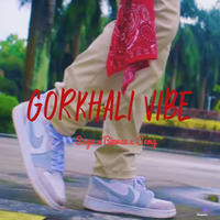 Gorkhali Vibe