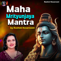 Maha Mrityunjaya Mantra