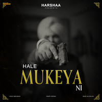 Hale Mukeya Ni