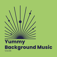 Yummy Background Music, Vol. 6