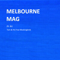 Melbourne Mag