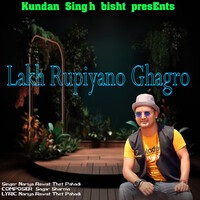 Lakh Rupiyano Ghagra