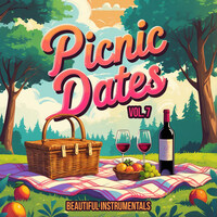 Picnic Dates, Vol. 7 (Beautiful Instrumentals)